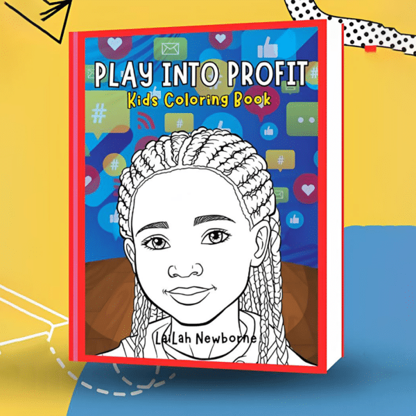 Play Into Profit Kids Coloring Book