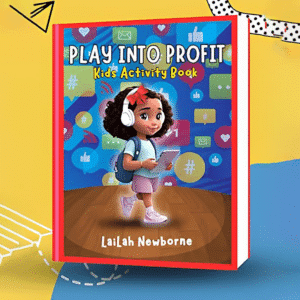 Play Into Profit Kid's Activity Book