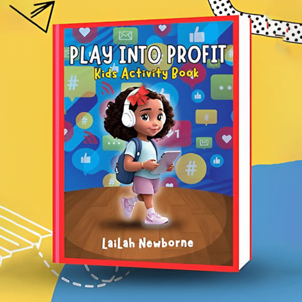 Play Into Profit Kid's Activity Book
