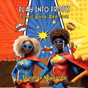Play Into Profit Comic Book Addition